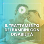 Il trattamento dei bambini con disabilità